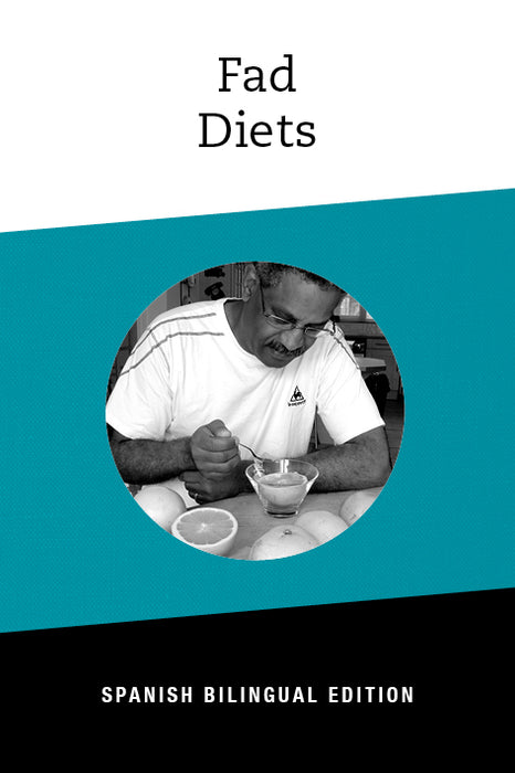 Fad Diets: English-Spanish Bilingual Series