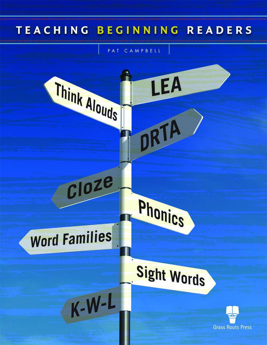 Teaching Beginning Readers — Grass Roots Press USA