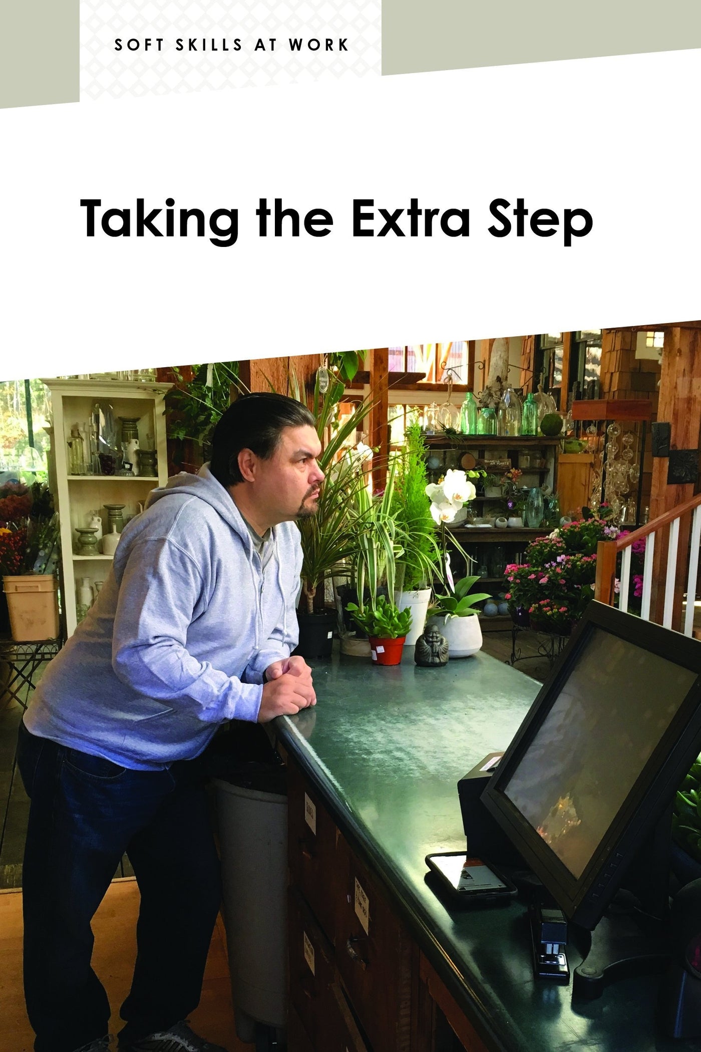 Taking the Extra Step — Grass Roots Press USA